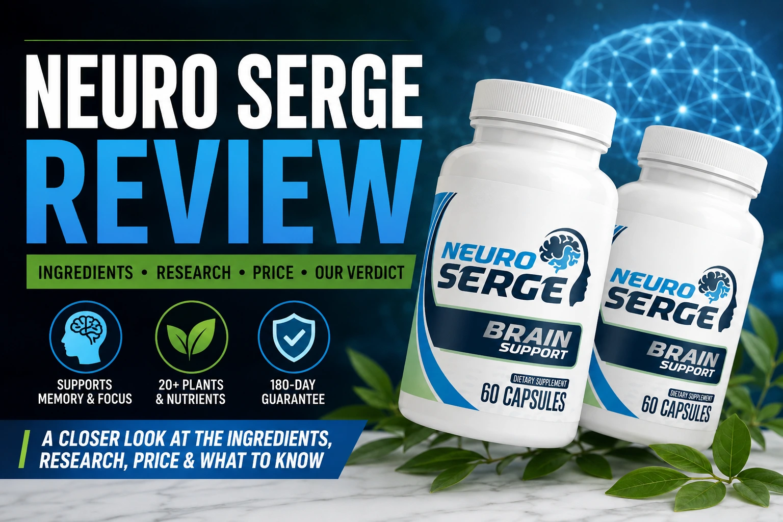 NEURO SERGE REVIEW Ingredients • Research • Price • Our Verdict
